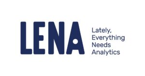 LENA - Lately, Everything Needs Analytics